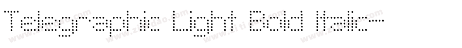 Telegraphic Light Bold Italic字体转换